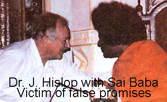 Dr. John Hislop deceived by Sathya Sai Baba