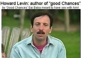 Howard Levin - author of "good Chances" with Sathya Sai Baba